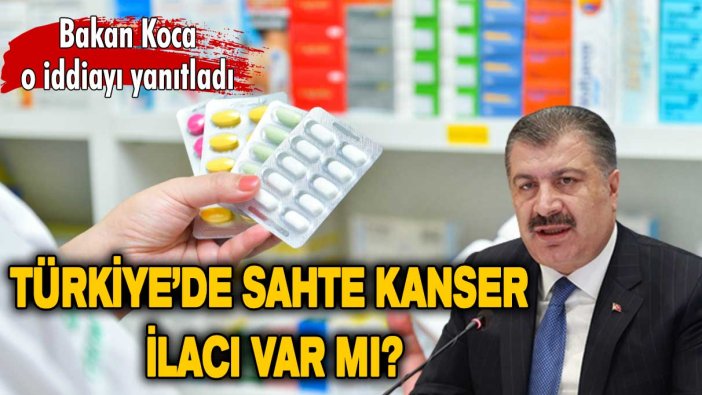 Bakan Koca: Sahte ilacın Türkiye’ye bir kutu dahi girişi olmadı!