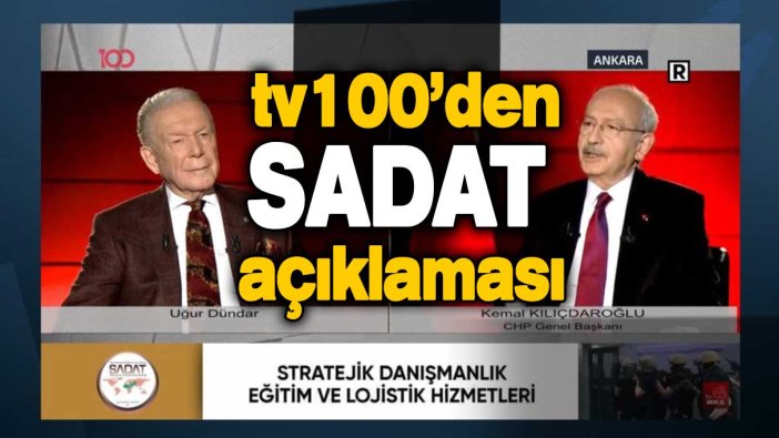 TV100'den 'SADAT' açıklaması!