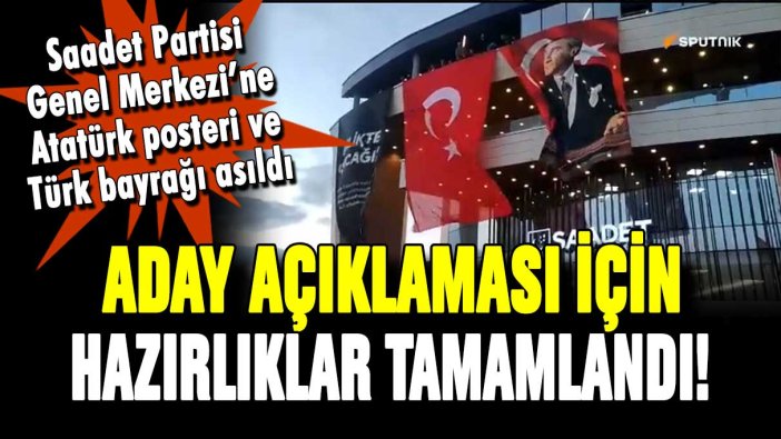 Millet İttifakı aday açıklamasına hazırlanıyor! Türk bayrağı ve Atatürk posterleri açıldı