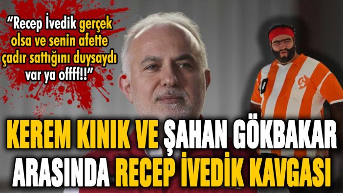 Şahan Gökbakar'dan Kızılay Başkanı Kerem Kınık'a Recep İvedik yanıtı