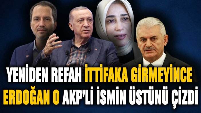 Fatih Erbakan'ın Cumhur İttifakı'nı reddetmesi Erdoğan'ı çıldırttı! O AKP'li ismin üstü çizildi