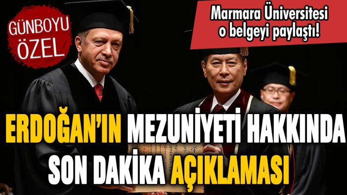 Marmara Üniversitesi'nden Erdoğan'ın mezuniyetine ilişkin yeni açıklama