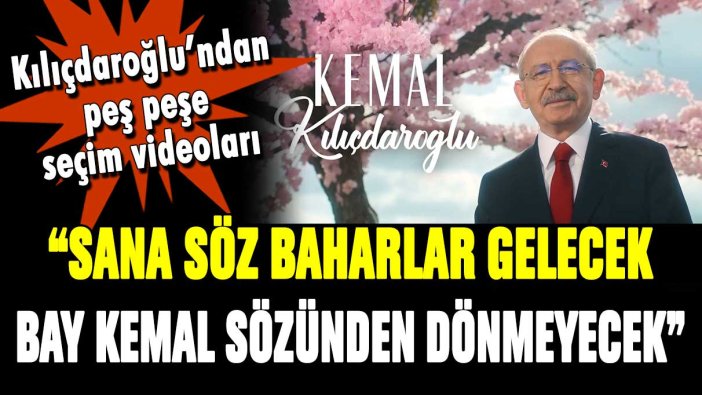 Kılıçdaroğlu'ndan yeni seçim paylaşımı: ''Bay Kemal sözünden dönmeyecek''