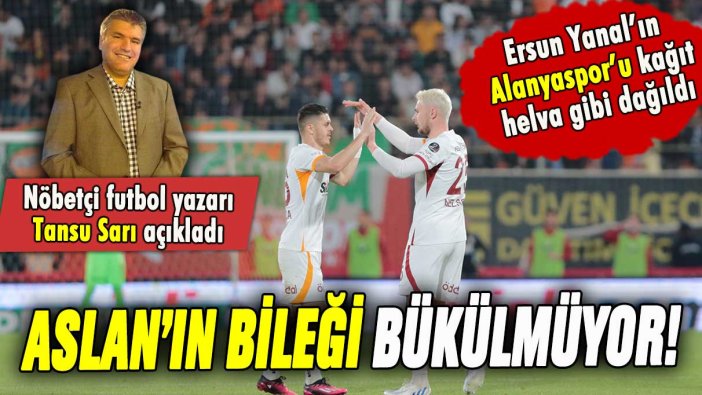 Galatasaray, Alanya'da nasıl kükredi? Tansu Sarı açıkladı