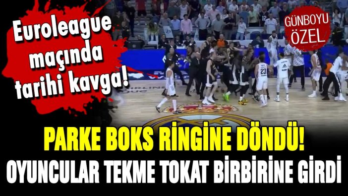 Parke boks ringine döndü: Basketbolcular tekme tokat birbirine girdi! Euroleague'de inanılmaz görüntüler