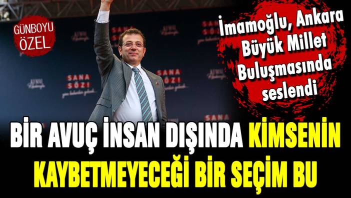 İmamoğlu AKP'li seçmene seslendi: "Bir avuç insan dışında kimse kaybetmeyecek"