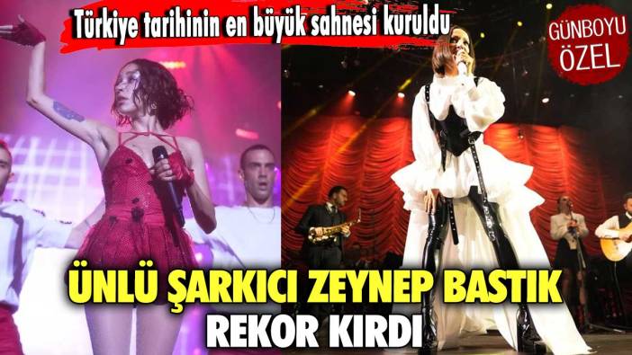 Ünlü şarkıcı Zeynep Bastık rekor kırdı! Türkiye tarihinin en büyük sahnesi kuruldu