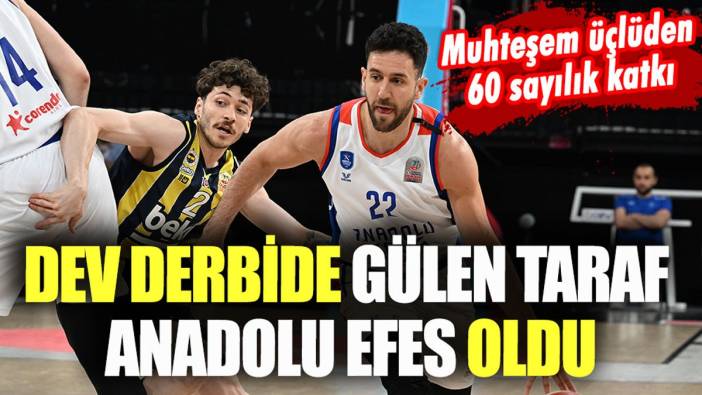 Anadolu Efes, Fenerbahçe Beko'ya şans tanımadı