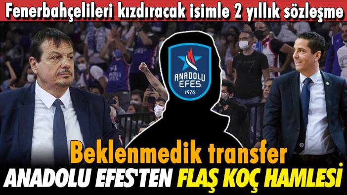 Anadolu Efes'ten beklenmedik koç hamlesi: Fenerbahçelileri kızdıracak isimle 2 yıllık sözleşme