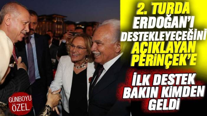 Erdoğan'ı destekleyeceğini açıklayan Perinçek'e ilk destek bakıN kimden geldi!