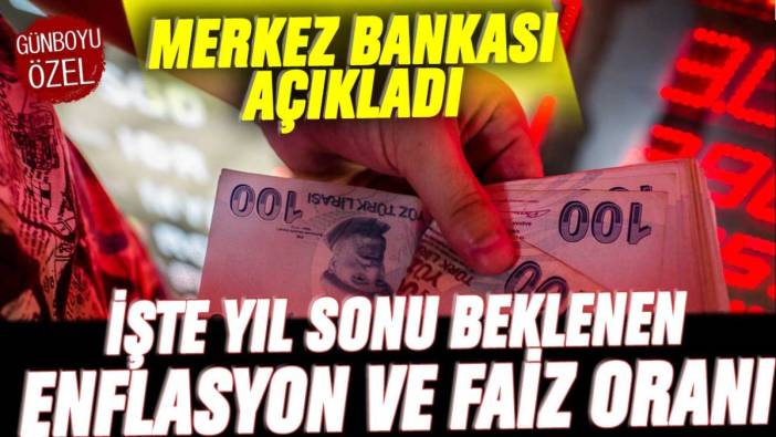 Merkez Bankası açıkladı: İşte yıl sonunda bekleyen faiz ve enflasyon oranı