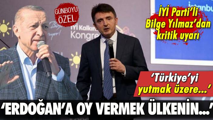 İYİ Parti'li Bilge Yılmaz'dan 28 Mayıs uyarısı: 'Erdoğan'a oy vermek...'