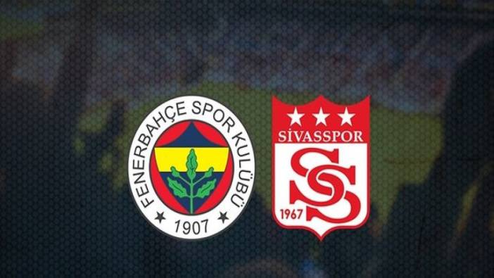 Fenerbahçe – Sivasspor maçı hangi kanalda, saat kaçta?