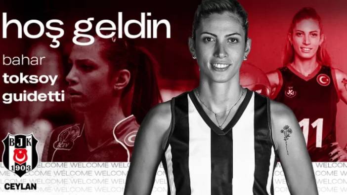 Beşiktaş Kadın Voleybol Takımı, Bahar Toksoy Guidetti'yi kadrosuna kattı