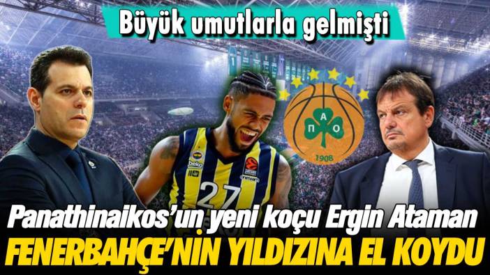Büyük umutlarla gelmişti: Ergin Ataman Fenerbahçe’nin yıldızına el koydu