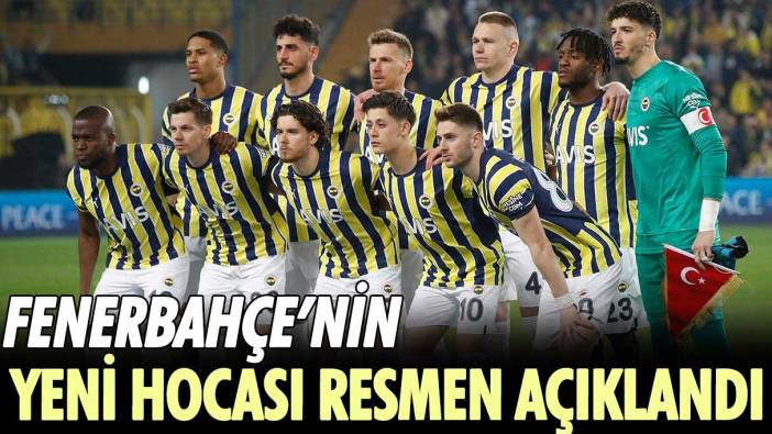 Fenerbahçe’nin yeni teknik direktörü resmen açıklandı