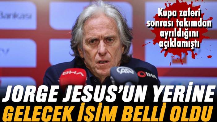 Fenerbahçe'de Jorge Jesus yerine gelecek isim belli oldu