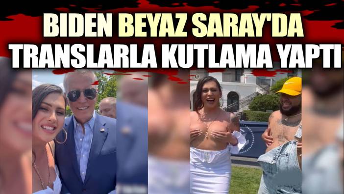 Biden Beyaz Saray'da translarla kutlama yaptı