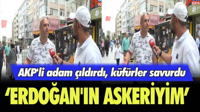 AKP'li adam çıldırdı, küfürler savurdu: Erdoğan’ın askeriyim