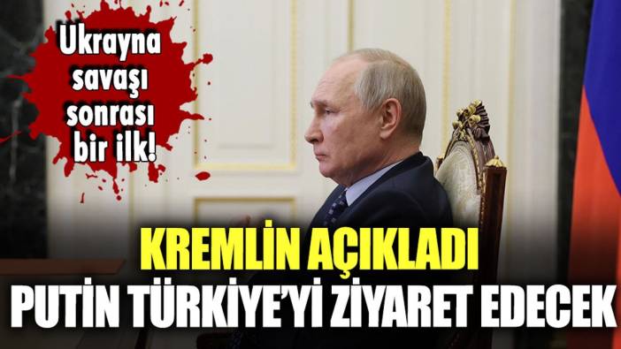 Kremlin duyurdu: Vladimir Putin Türkiye'ye gelmeyi planlıyor