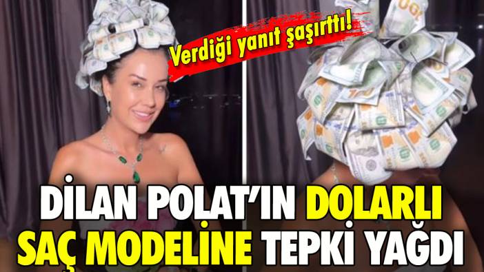 Dilan Polat'ın dolarlı saç modeline tepki yağdı!