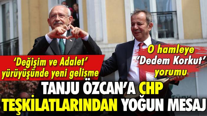 Tanju Özcan'a CHP teşkilatlarından isimsiz destek: 'Dedem Korkut' yorumu!