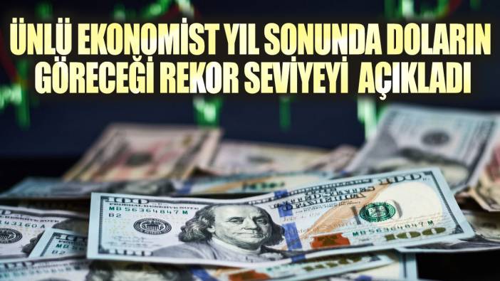 Ünlü ekonomist Murat Özsoy yıl sonunda doların göreceği rekor seviyeyi açıkladı