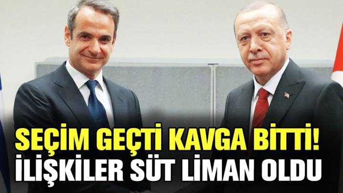 Türkiye ve Yunanistan arasında dostluk rüzgarı: Seçim geçti kavgalar bitti!