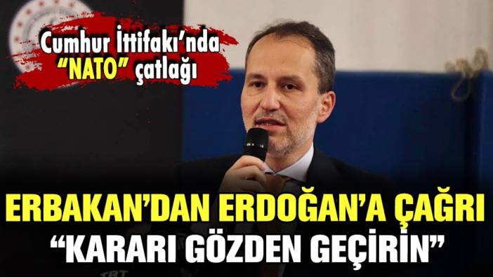 Fatih Erbakan'dan Erdoğan'a İsveç çağrısı: "Kararı yeniden gözden geçirin"