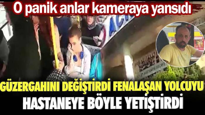 Kocaeli'de halk otobüsü şoförü rahatsızlanan yolcuyu güzergahını değiştirip hastaneye yetiştirdi