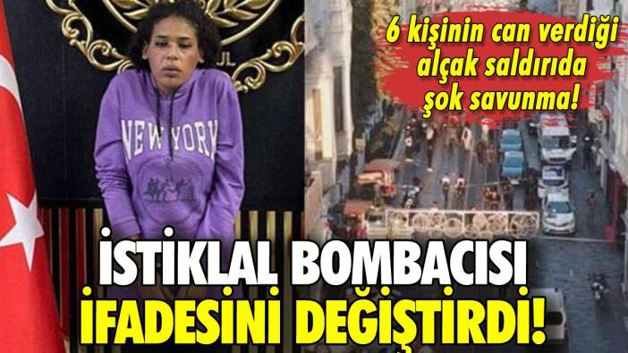 İstiklal bombacısı ifadesini değiştirdi: 6 kişi can vermişti!