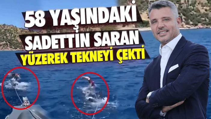İzleyenler maşallah dedi: 58 yaşındaki Sadettin Saran bozulan teknesini yüzerek karaya çekti