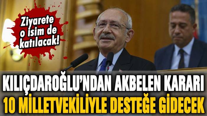 Kılıçdaroğlu yarın Akbelen'e gidecek: Ziyarete o isim de katılacak