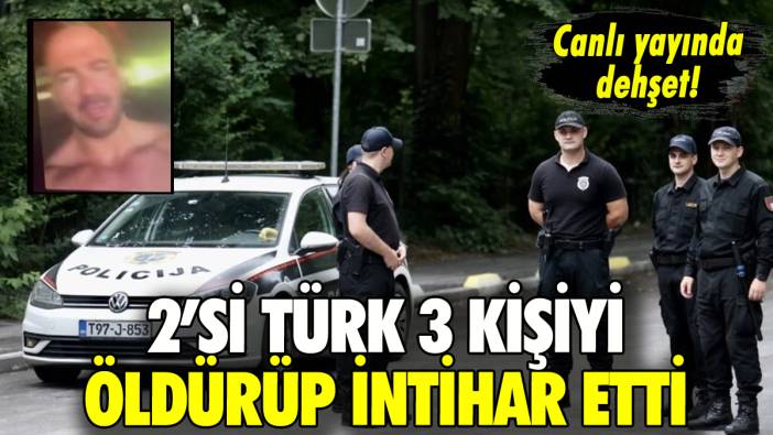 Canlı yayında dehşet: 2'si Türk 3 kişiyi öldürüp intihar etti!