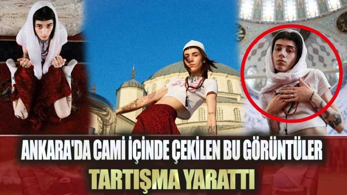 Ankara'da cami içinde çekilen bu görüntüler tartışma yarattı
