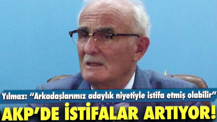 AKP’de istifalar artıyor!