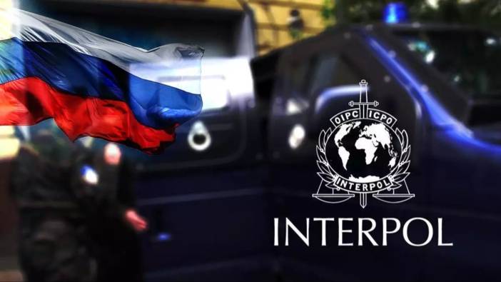 Rusya’dan Interpol kararı!