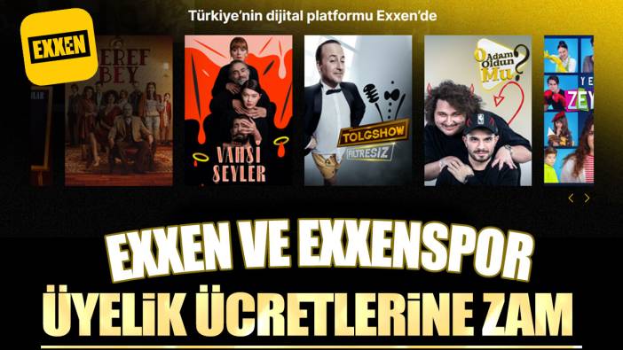 Exxen ve ExxenSpor üyelik ücretlerine zam!