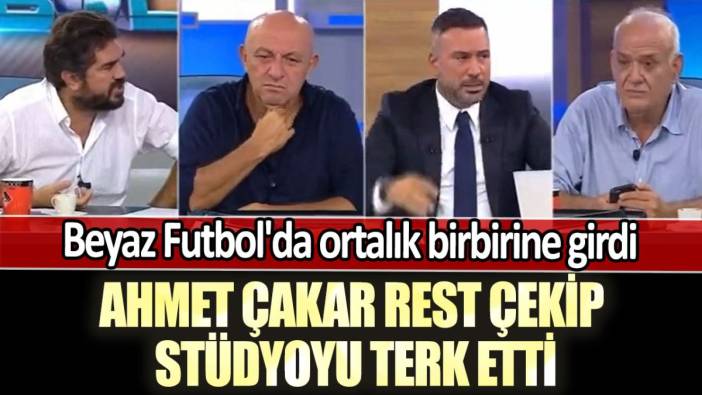 Beyaz Futbol'da ortalık birbirine girdi: Ahmet Çakar, Rasim Ozan Kütahyalı'ya rest çekip stüdyoyu terk etti