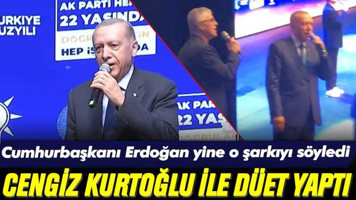 Cumhurbaşkanı Erdoğan, Cengiz Kurtoğlu ile düet yaptı: Seçim gecesi yine o şarkıyı söylemişti...