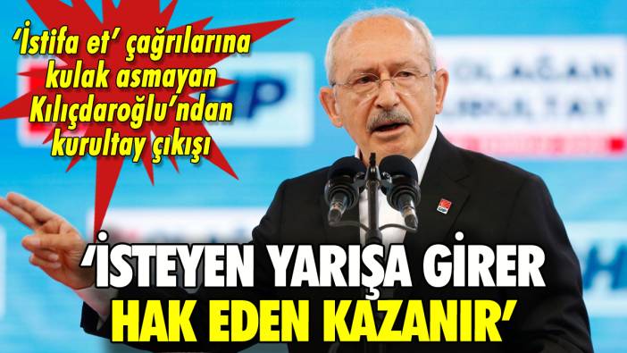 Kılıçdaroğlu'ndan kurultay çıkışı: 'İsteyen yarışa girer, hak eden kazanır'