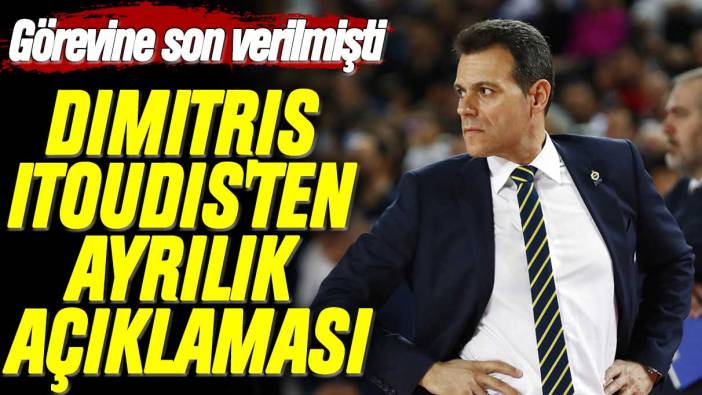 Görevine son verilmişti: Fenerbahçe Beko'nun koçu Dimitris Itoudis'ten ayrılık açıklaması