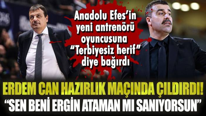 Anadolu Efes'in yeni koçu oyuncusuna sinirlendi: "Terbiyesiz herif! Sen beni Ergin Ataman mı sandın"