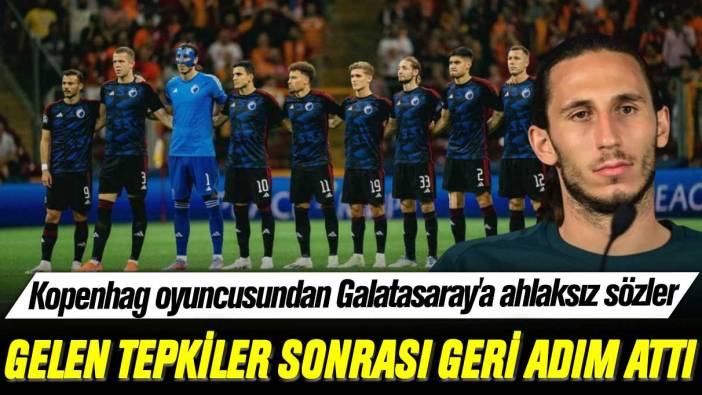 Kopenhag oyuncusu Kamil Grabara'dan Galatasaray'a ahlaksız sözler: Gelen tepkiler sonrası geri adım attı