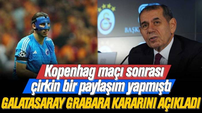 Kopenhag maçı sonrası çirkin bir paylaşım yapmıştı: Galatasaray Kamil Grabara kararını açıkladı