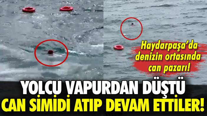 İstanbul'da yolcu vapurdan düştü: Can simidi atıp devam ettiler!