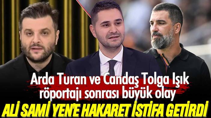 Arda Turan ve Candaş Tolga Işık röportajı sonrası büyük olay: Ali Sami Yen'e hakaret istifa getirdi