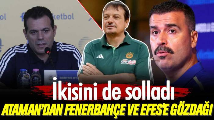Ergin Ataman Fenerbahçe ve Anadolu Efes'i solladı