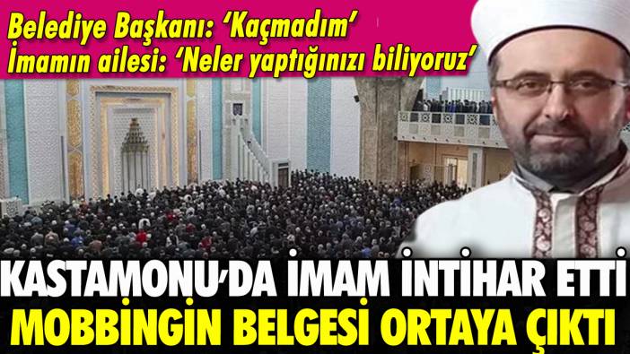 Kastamonu'da imam intihar etti: Mobbingin belgesi ortaya çıktı!