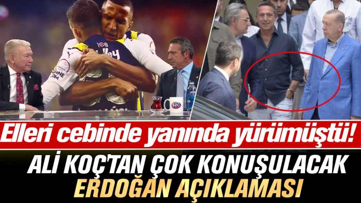Ali Koç'tan çok konuşulacak Erdoğan açıklaması: Elleri cebinde yanında yürümüştü